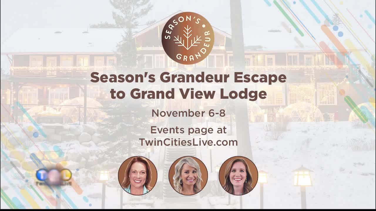 Season’s Grandeur Escape to Grandview Lodge — KSTP 5, Bloomington Health news