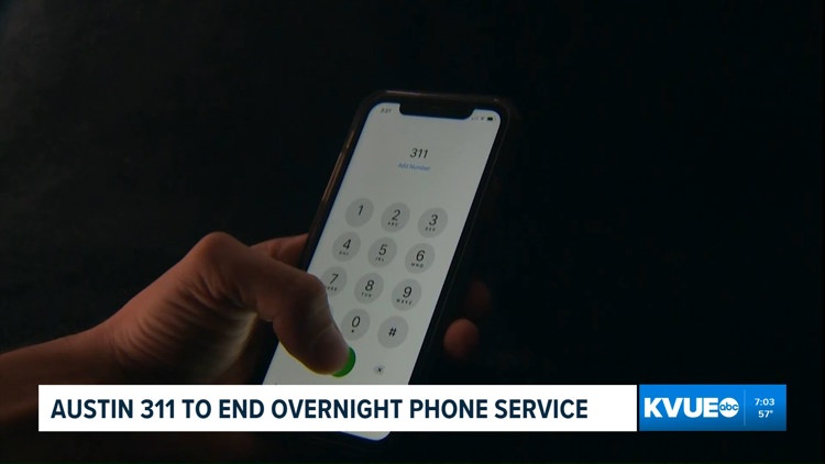 Austin 311 non-emergency call center to close overnight service starting Nov. 1 — KVUE (Austin), Bloomington Community news